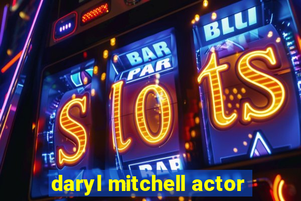 daryl mitchell actor